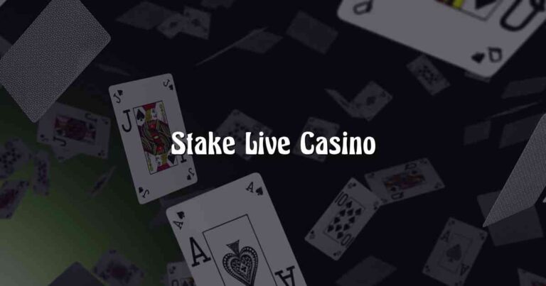 Stake Live Casino