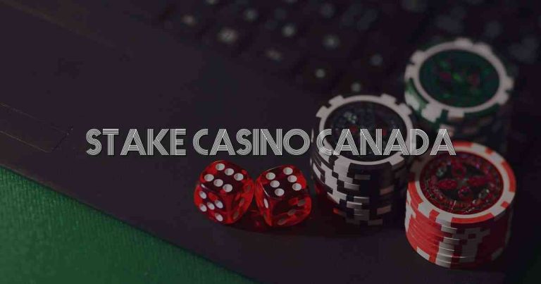 Stake Casino Canada