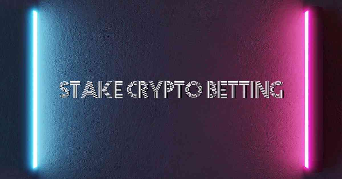 Stake Crypto Betting